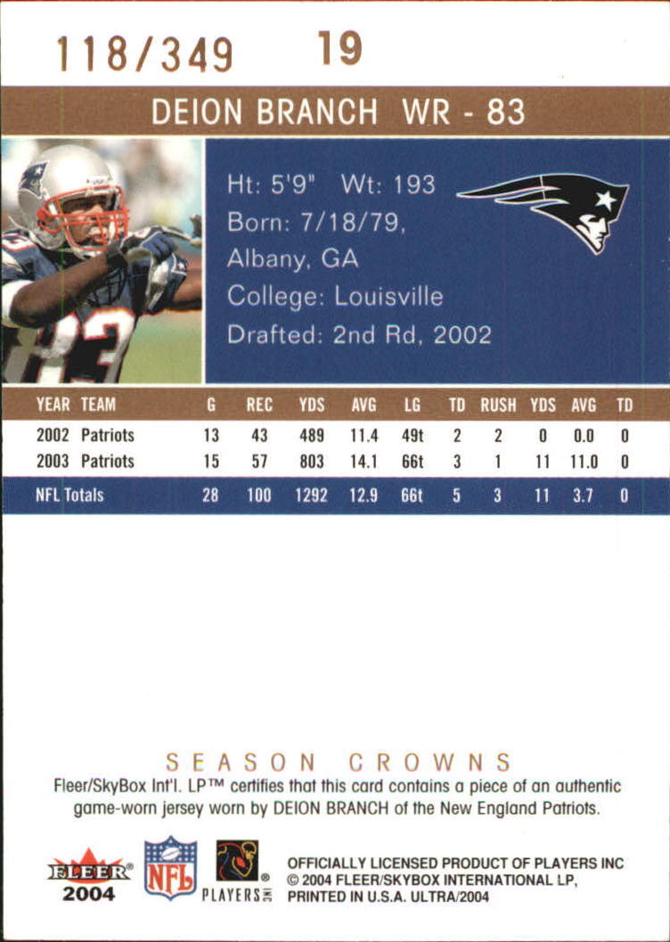 2004 Ultra Season Crowns Game Used Copper #19 Deion Branch back image
