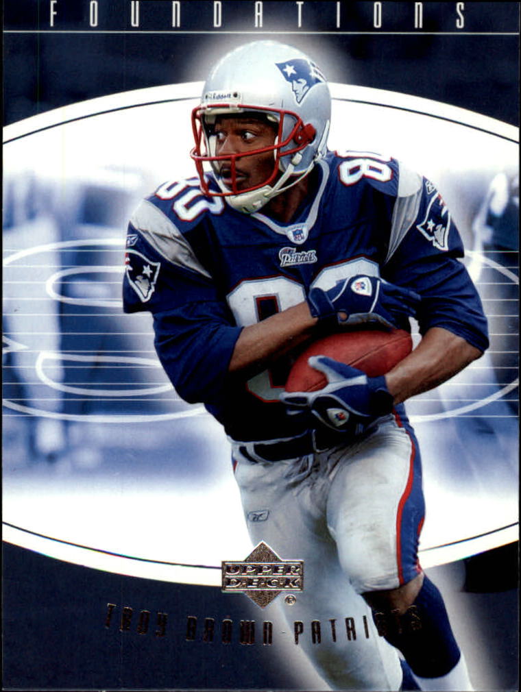 2004 Upper Deck Foundations #57 Troy Brown