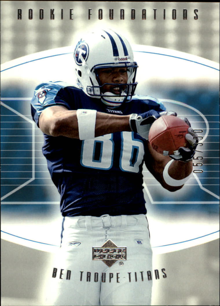 2004 Upper Deck Foundations #125 Ben Troupe RC