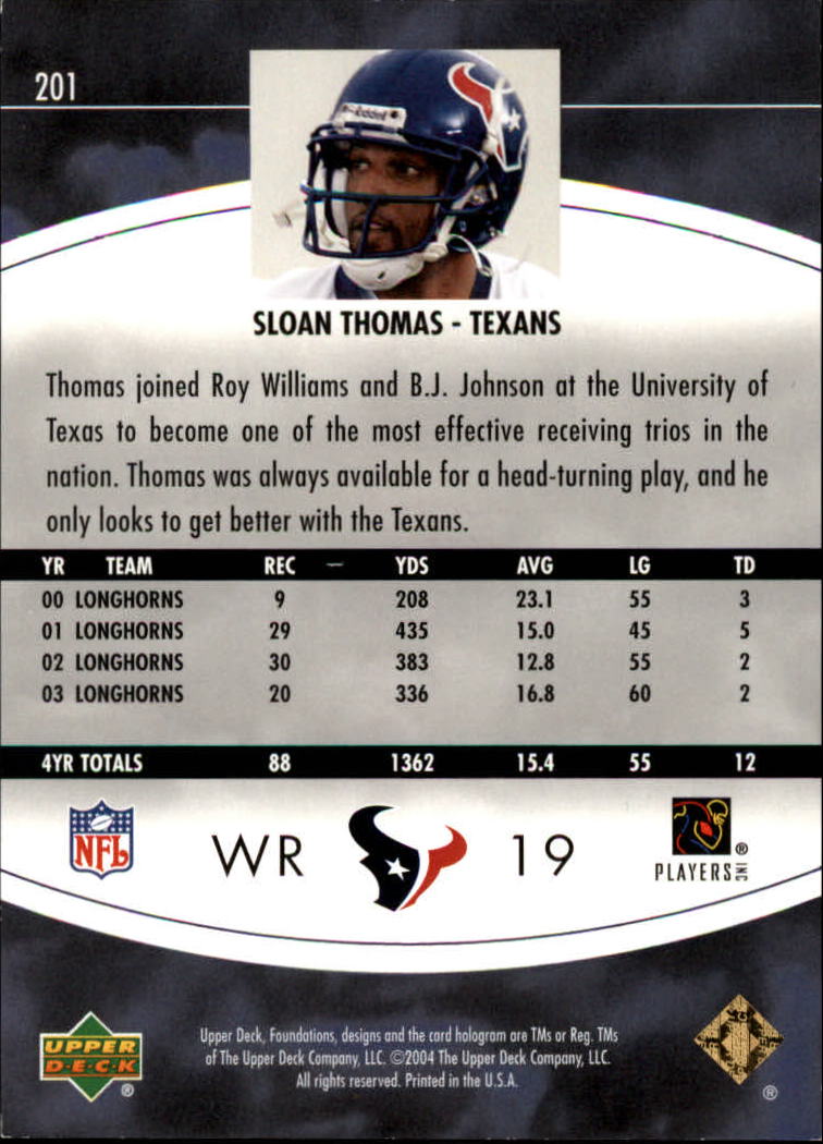 2004 Upper Deck Foundations Exclusive Gold #201 Sloan Thomas back image