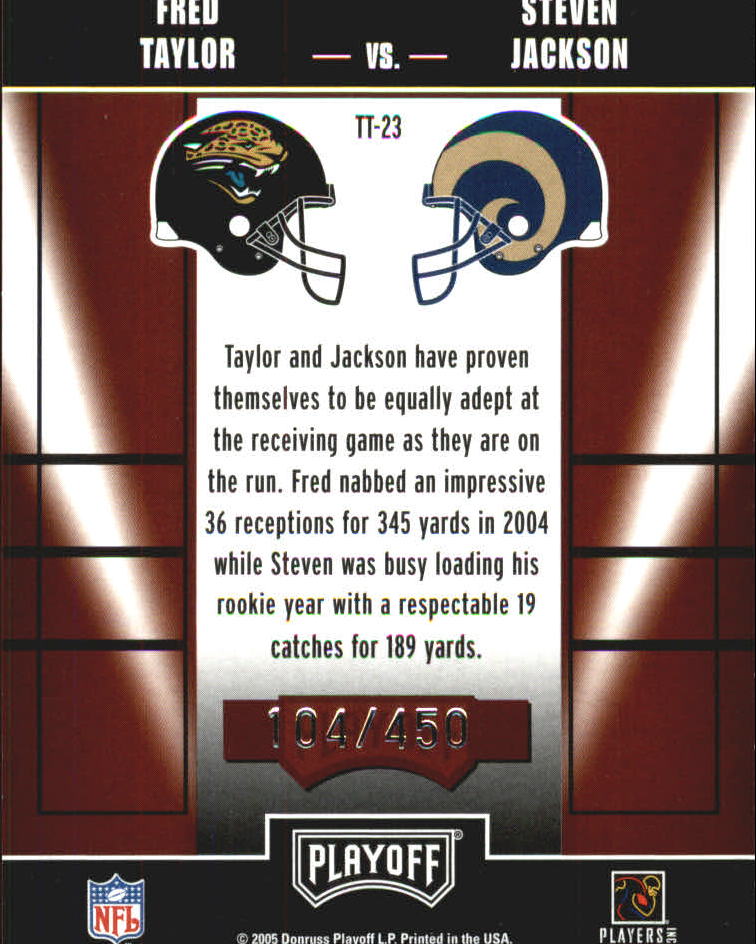 2005 Playoff Contenders Toe to Toe #23 Fred Taylor/Steven Jackson back image
