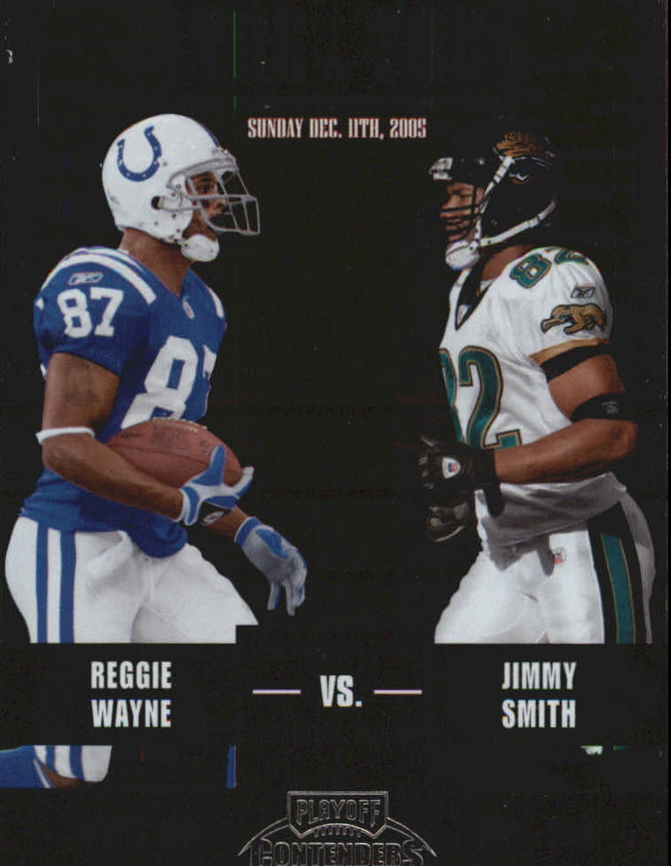 2005 Playoff Contenders Toe to Toe #40 Reggie Wayne/Jimmy Smith