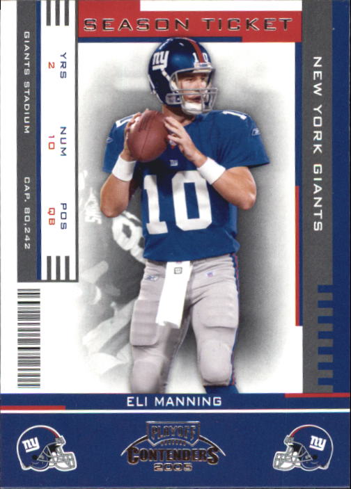 2005 Playoff Contenders #63 Eli Manning
