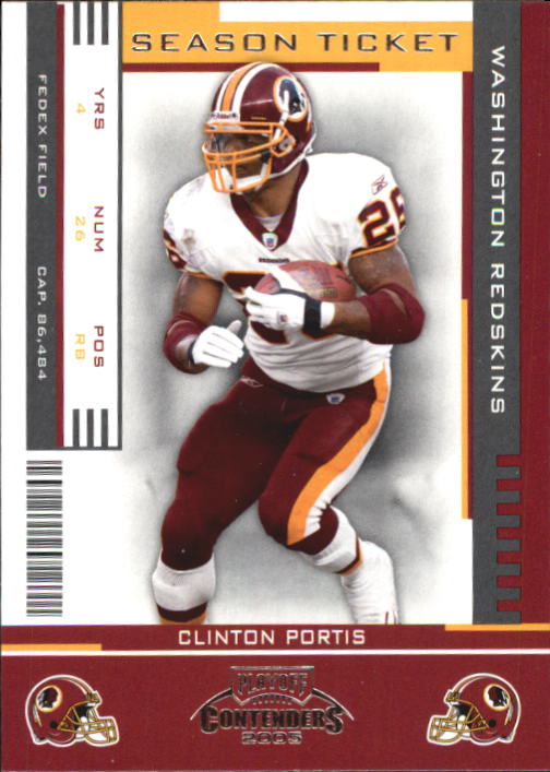 2005 Playoff Contenders #98 Clinton Portis