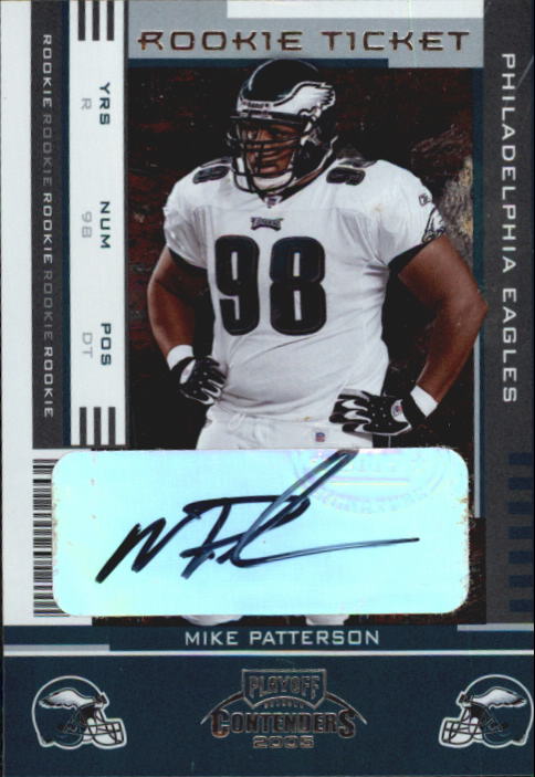2005 Playoff Contenders #191 Mike Patterson AU RC