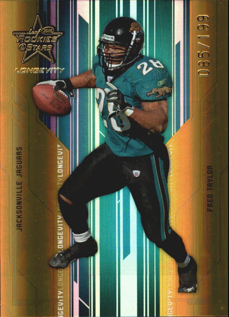 2005 Leaf Rookies and Stars Longevity Gold #46 Fred Taylor