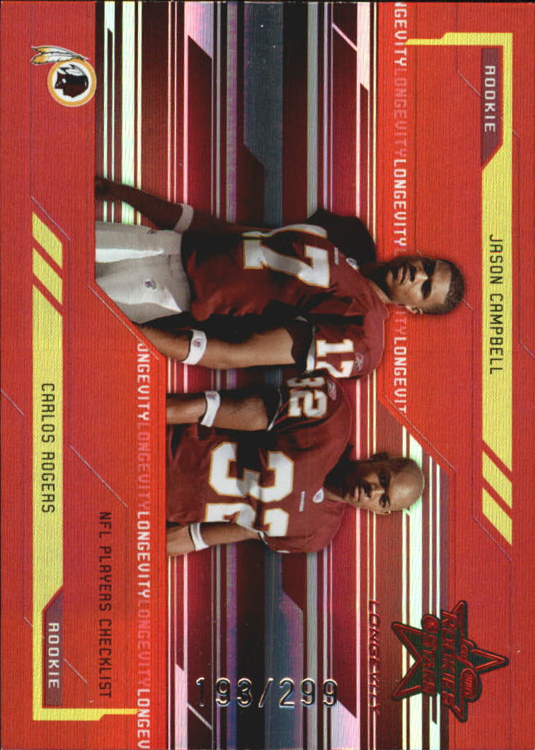 2005 Leaf Rookies and Stars Longevity Ruby #100 J.Campbell/C.Rogers CL