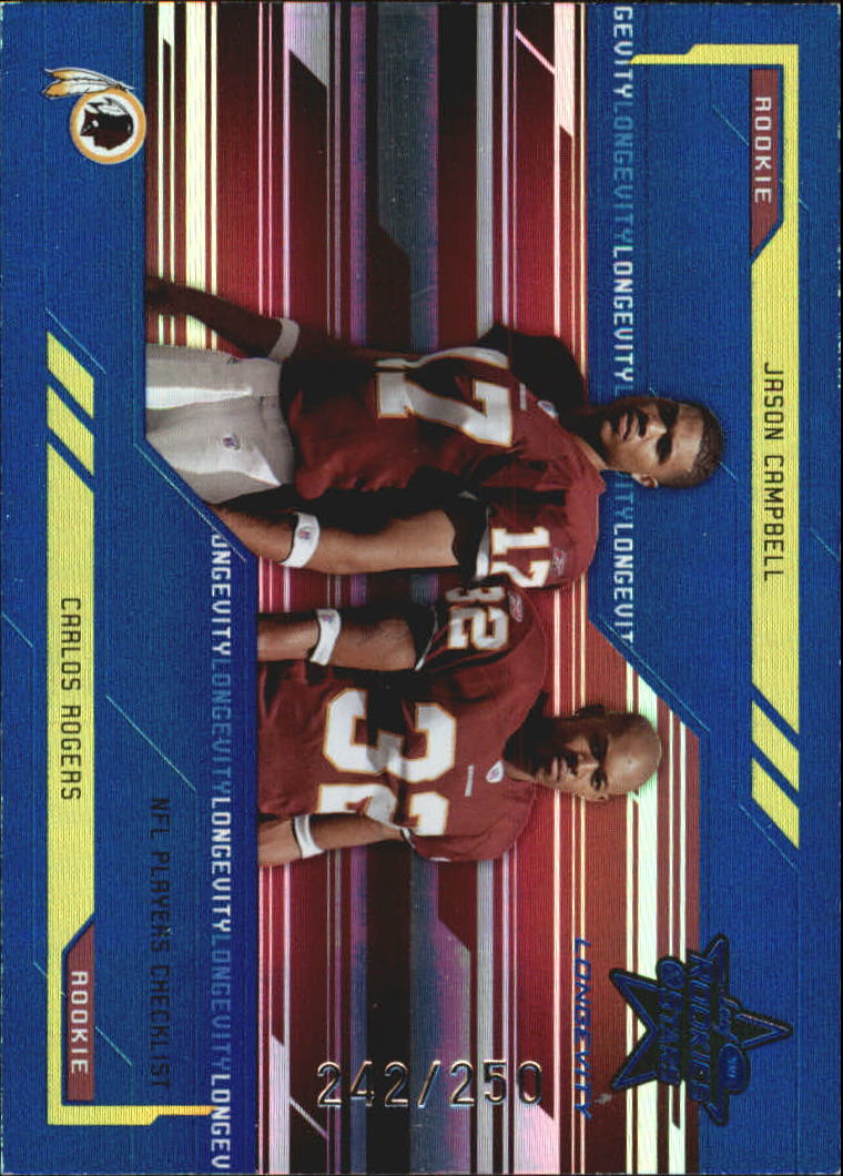 2005 Leaf Rookies and Stars Longevity Sapphire #100 J.Campbell/C.Rogers CL