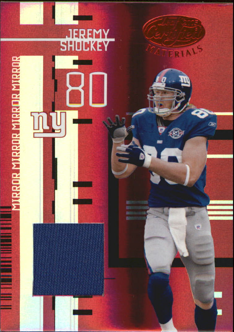 2005 Leaf Certified Materials Mirror Red Materials #77 Jeremy Shockey