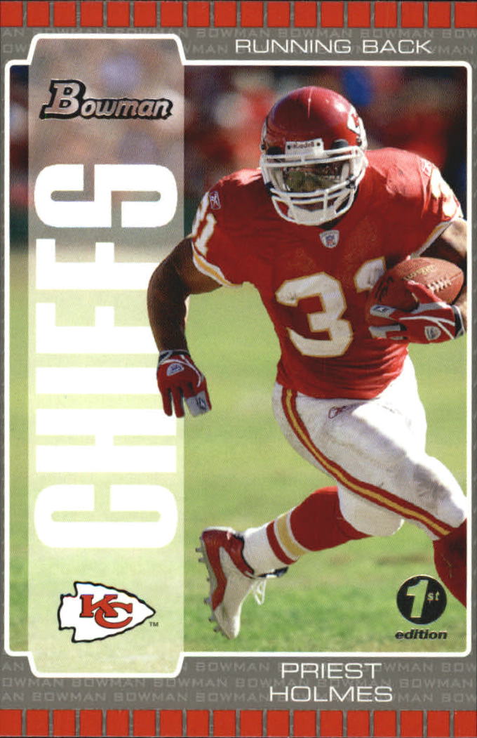 2005 Bowman First Edition #3 Priest Holmes