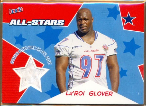 2005 Bazooka All-Stars Jerseys #BALG La'Roi Glover D