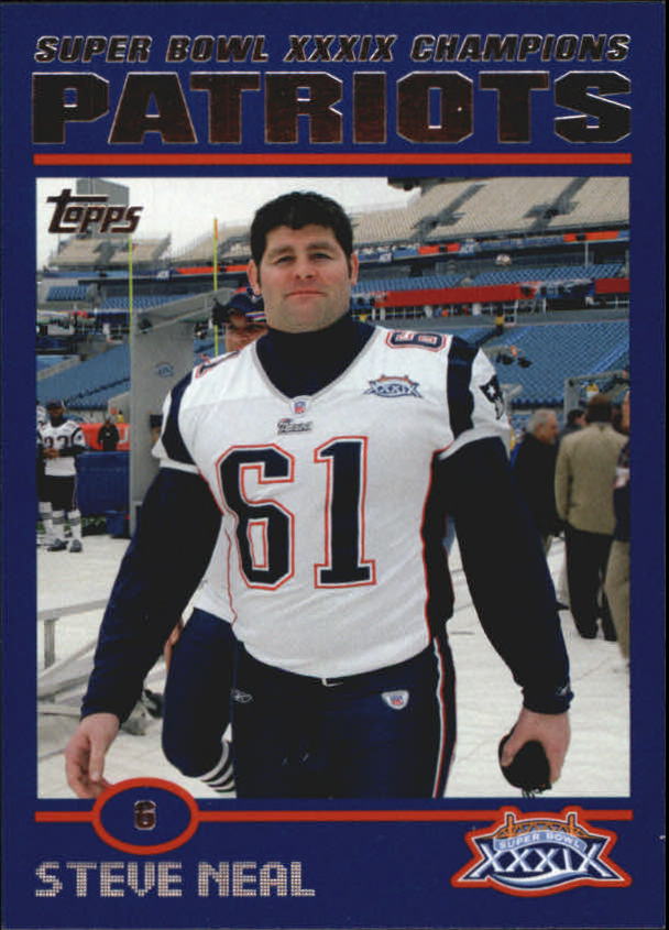B5633- 2005 Patriots Topps Super Bowl Champions -You Pick- 15+ FREE US SHIP - Picture 54 of 111