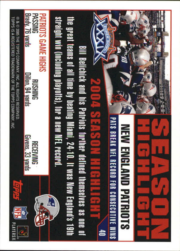 B5633- 2005 Patriots Topps Super Bowl Champions -You Pick- 15+ FREE US SHIP - Picture 81 of 111