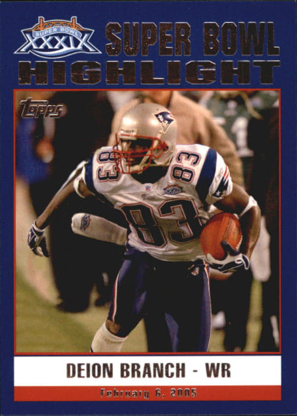 B5633- 2005 Patriots Topps Super Bowl Champions -You Pick- 15+ FREE US SHIP - Picture 102 of 111