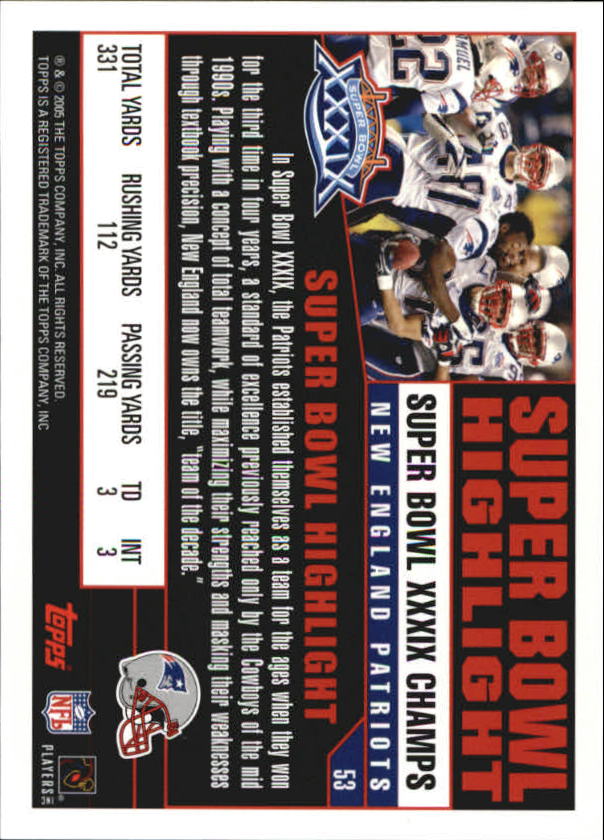 B5633- 2005 Patriots Topps Super Bowl Champions -You Pick- 15+ FREE US SHIP - Picture 107 of 111