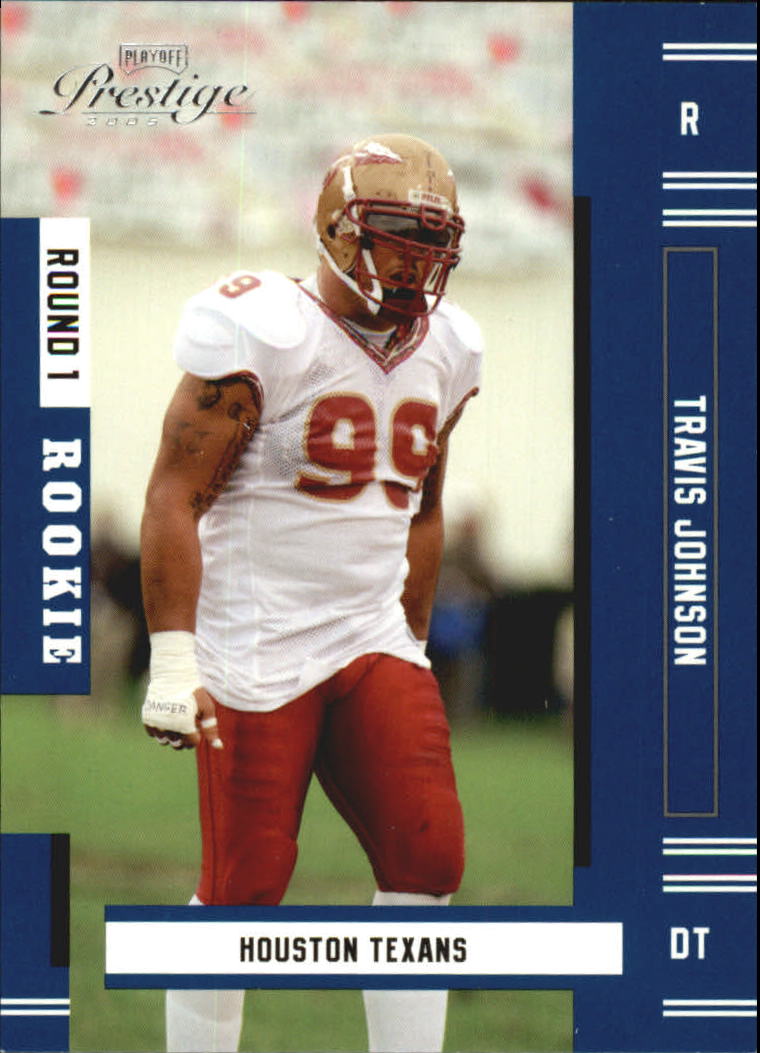 2005 Playoff Prestige #226 Travis Johnson RC