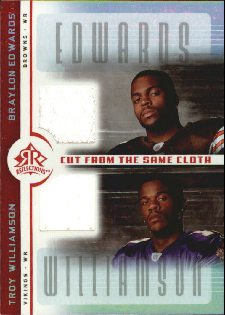 2005 Reflections Cut From the Same Cloth Red #CCET Braylon Edwards/Troy Williamson