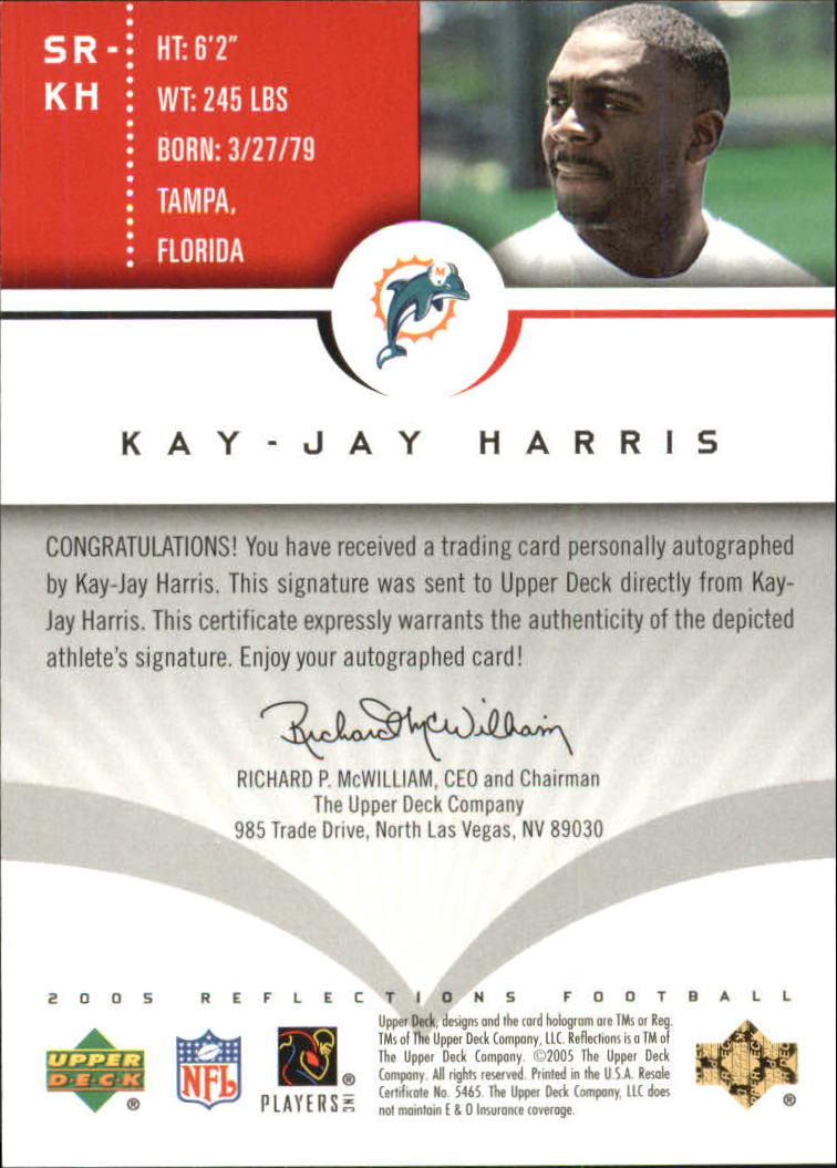 2005 Reflections Signature Reflections Red #SRKH Kay-Jay Harris back image