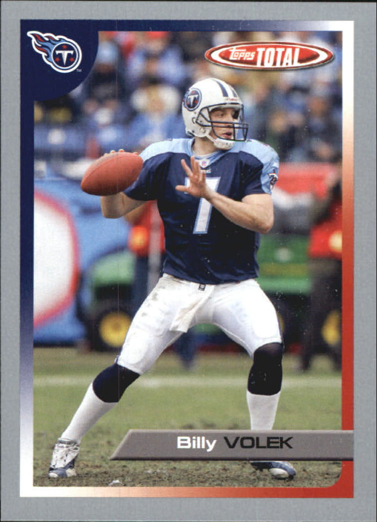 2005 Topps Total Silver #54 Billy Volek