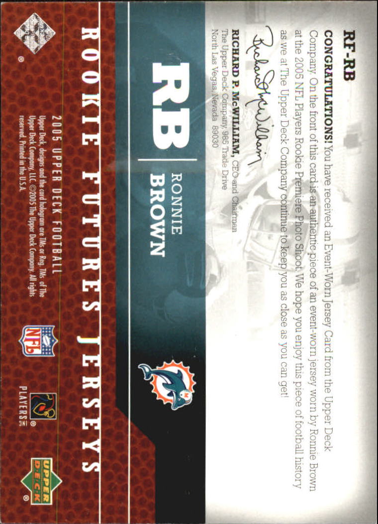 2005 Upper Deck Rookie Futures Jerseys #RB Ronnie Brown back image