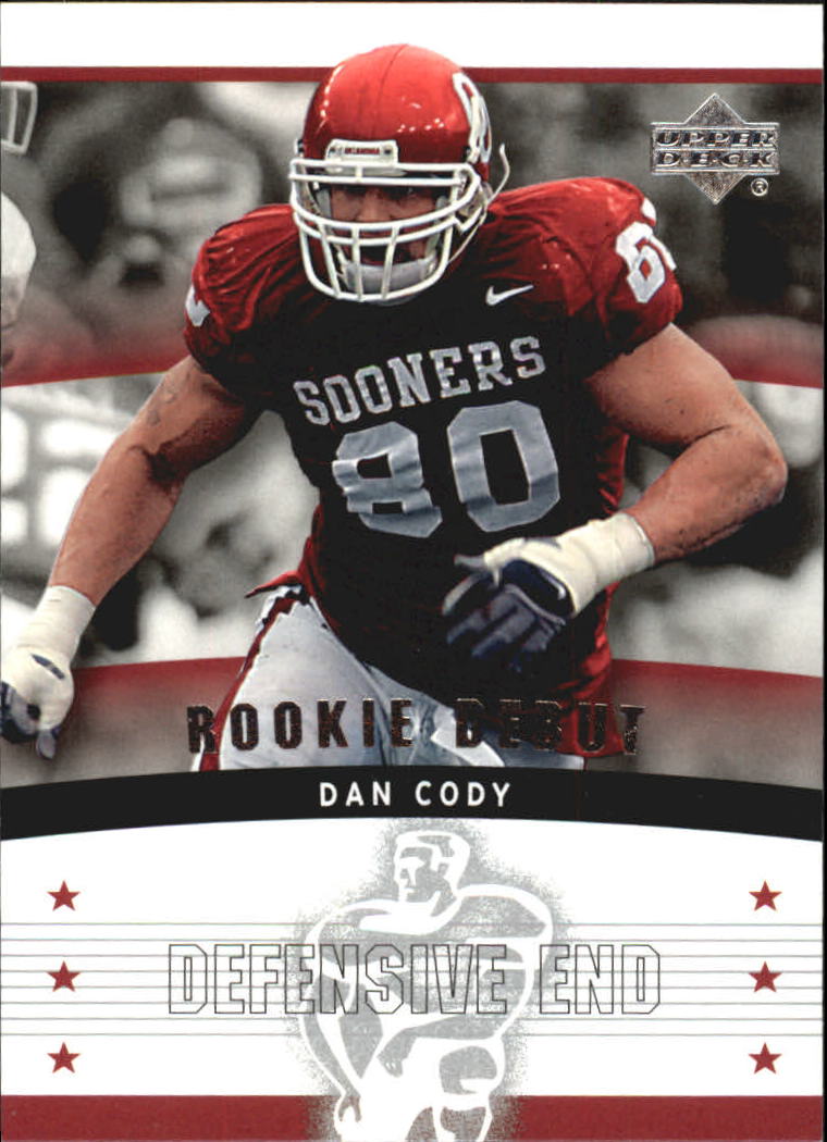 2005 Upper Deck Rookie Debut #147 Dan Cody RC
