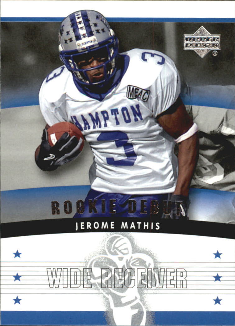 2005 Upper Deck Rookie Debut #162 Jerome Mathis RC