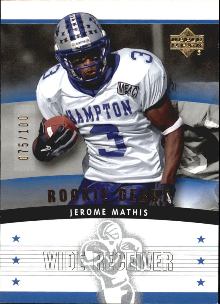 2005 Upper Deck Rookie Debut Gold 100 #162 Jerome Mathis