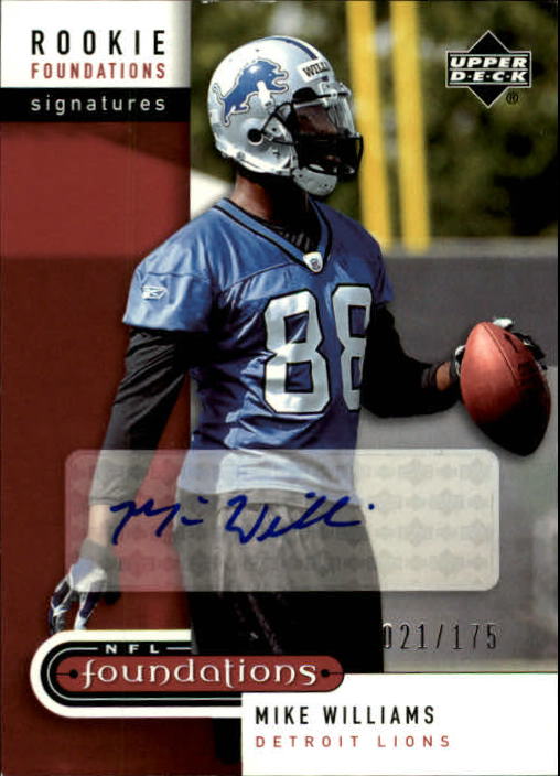 2005 Upper Deck Foundations #254 Mike Williams AU/175