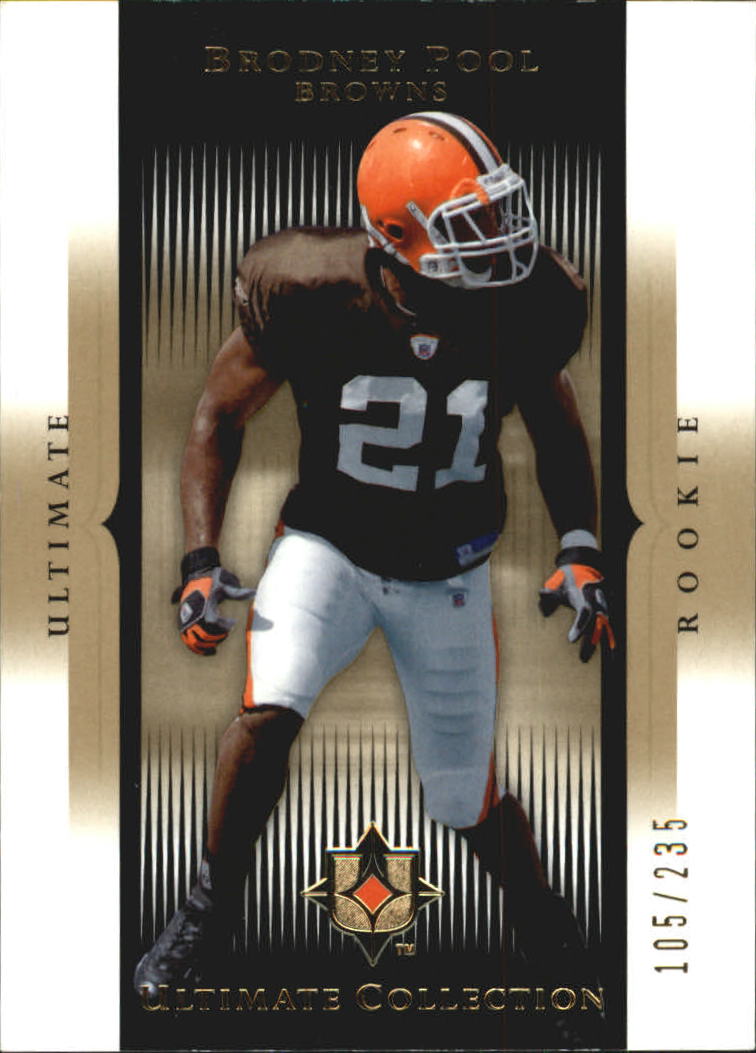 2005 Ultimate Collection #152 Brodney Pool RC