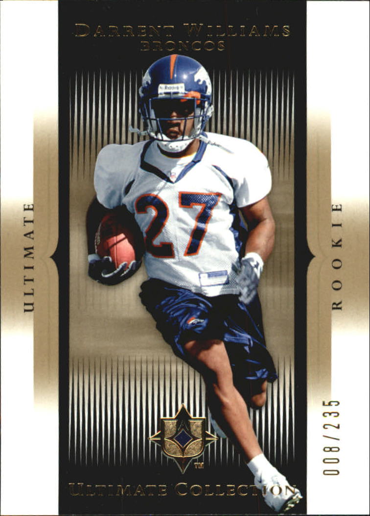 2005 Ultimate Collection #162 Darrent Williams RC