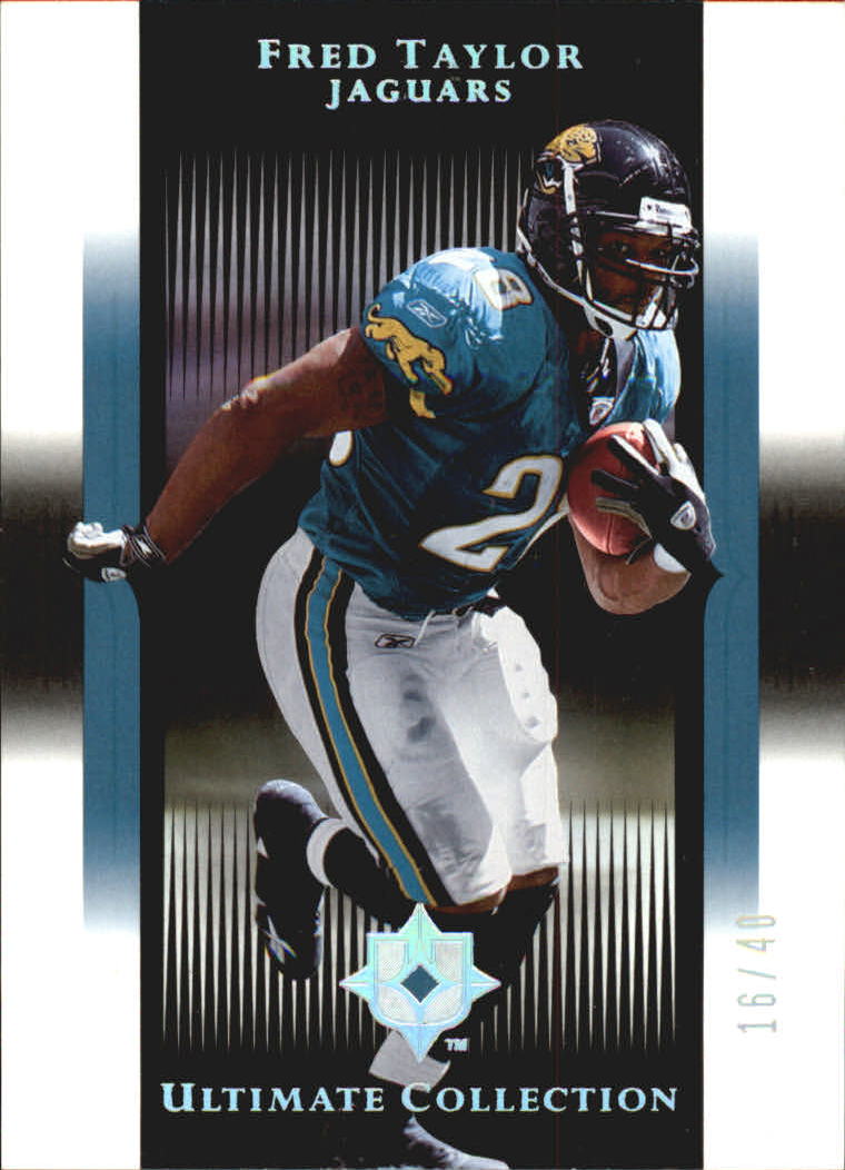 2005 Ultimate Collection Gold Holofoil #44 Fred Taylor