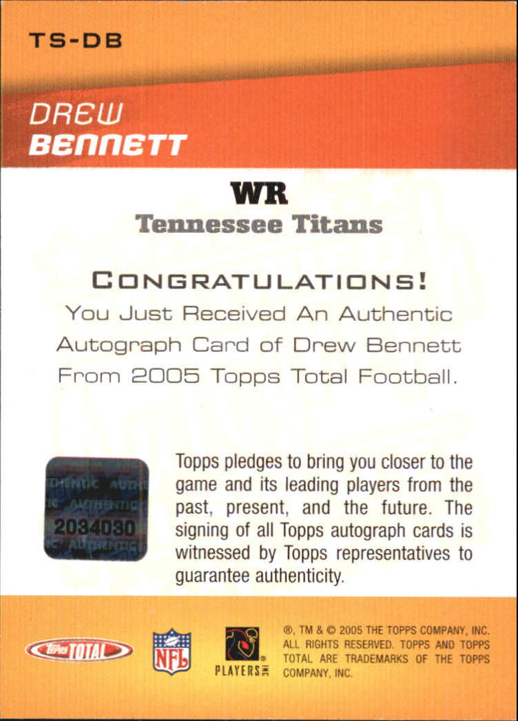 2005 Topps Total Signatures #TSDB Drew Bennett A back image