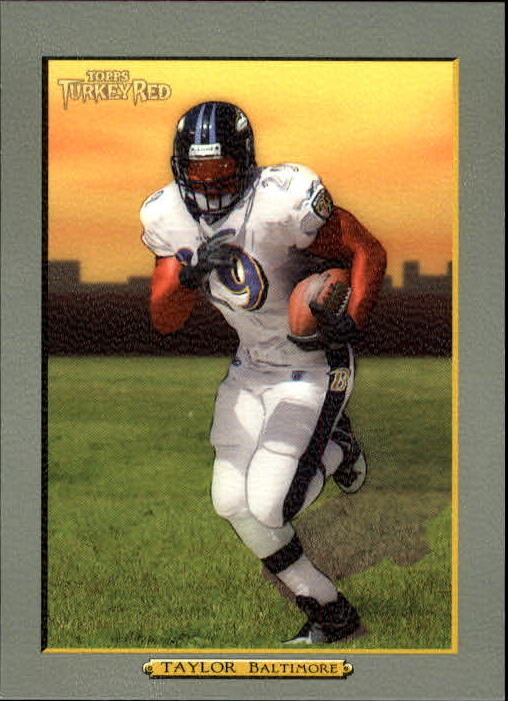 2005 Topps Turkey Red #79 Chester Taylor