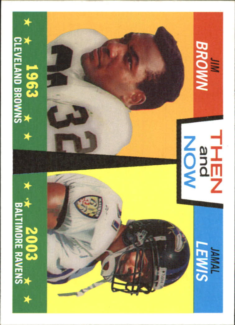 2005 Topps Heritage Then and Now #TN6 Jamal Lewis/Jim Brown