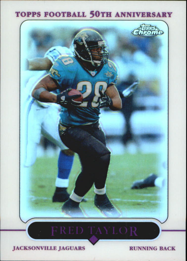 2005 Topps Chrome Refractors #122 Fred Taylor