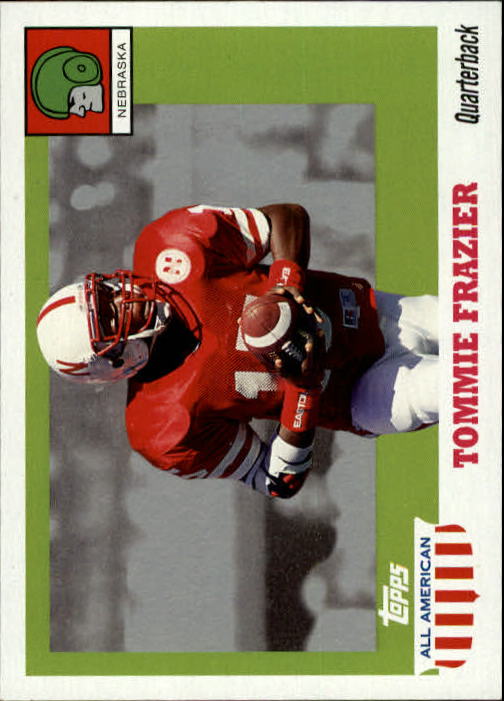 2005 Topps All American #82 Tommie Frazier