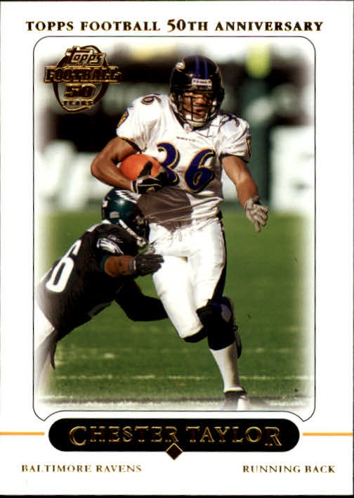 2005 Topps #67 Chester Taylor