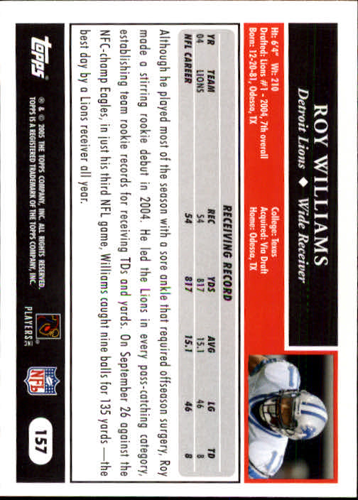 2005 Topps #157 Roy Williams WR back image