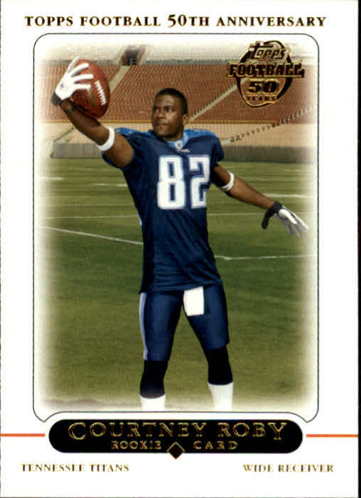 2005 Topps #430 Courtney Roby RC