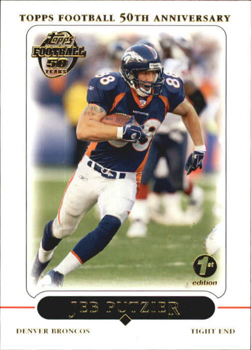 2005 Topps First Edition #73 Jeb Putzier
