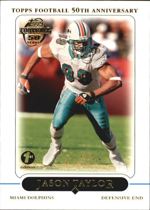2005 Topps First Edition #84 Jason Taylor