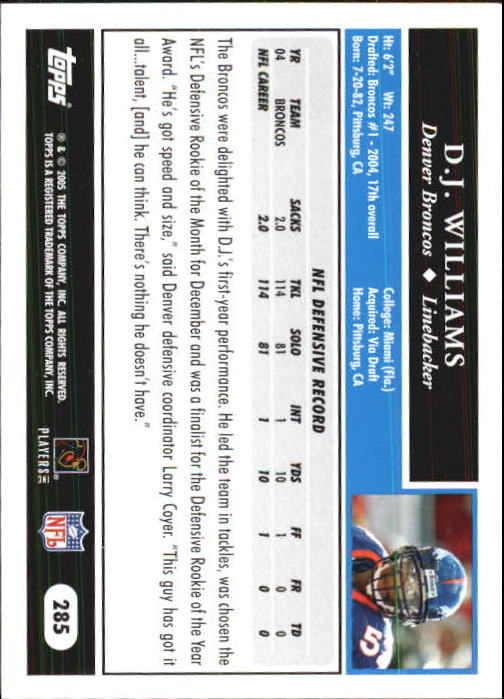 2005 Topps First Edition #285 D.J. Williams back image
