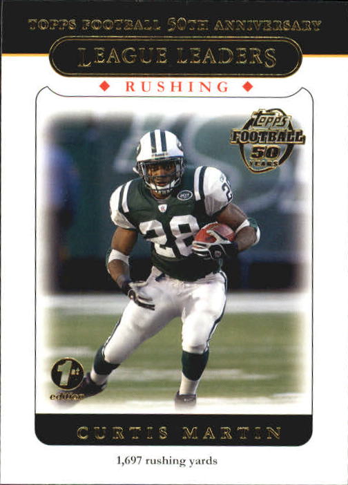 2005 Topps First Edition #311 Curtis Martin LL