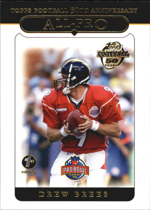 2005 Topps First Edition #356 Drew Brees AP