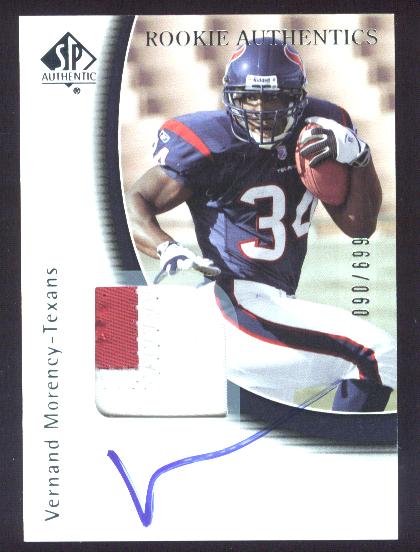 2005 SP Authentic #232 Vernand Morency JSY/699 AU RC