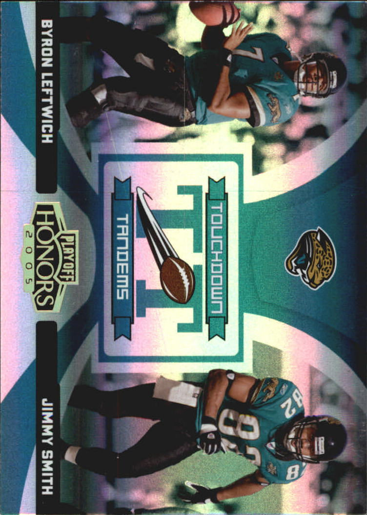 2005 Playoff Honors Touchdown Tandems Holofoil #TT11 Byron Leftwich/Jimmy Smith