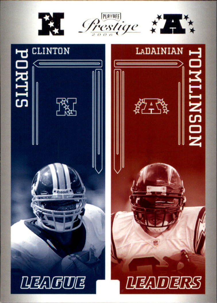 2006 Playoff Prestige League Leaders #7 Clinton Portis/LaDainian Tomlinson