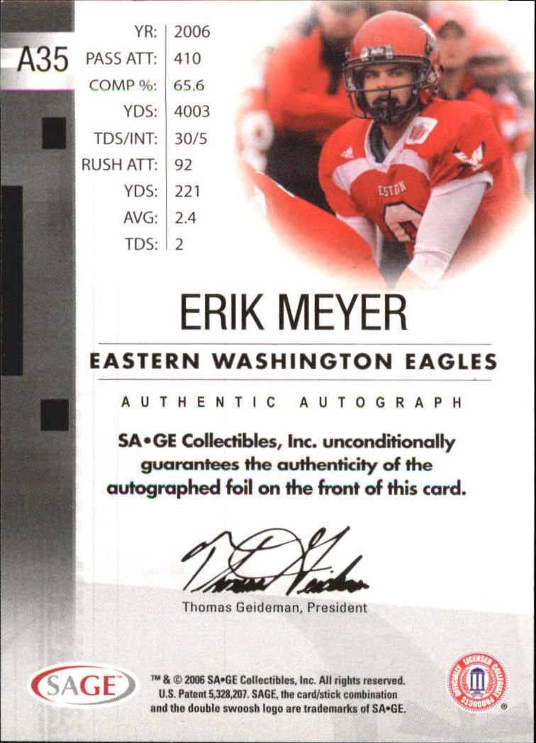 2006 SAGE Autographs Red #A35 Erik Meyer/999 back image