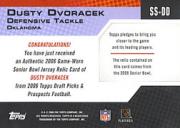 2006 Topps Draft Picks and Prospects Senior Standouts Jersey #SSDD Dusty Dvoracek G back image