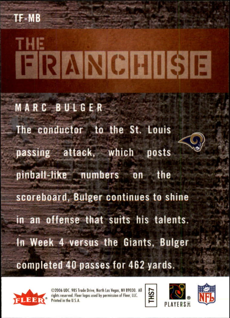 2006 Fleer The Franchise #TFMB Marc Bulger back image